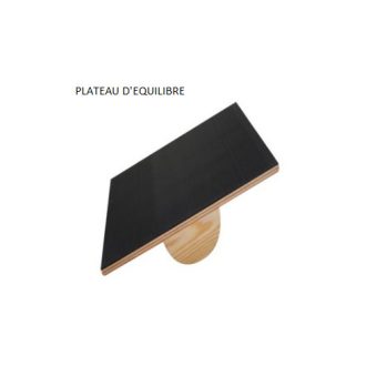 PLATEAU D’ÉQUILIBRE