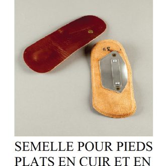 SEMELLE POUR  PIEDS PLATS EN CUIR ET EN ACIER