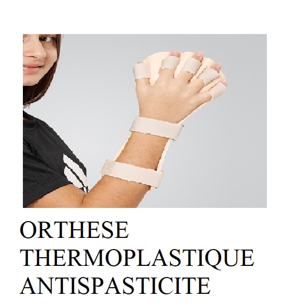 ORTHESE THERMOPLASTIAUE ANTISPASTICITE